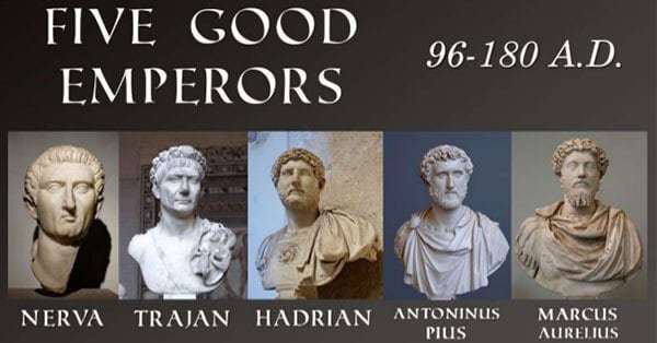 A Golden Age of Leadership: The Five Good Emperors of Rome